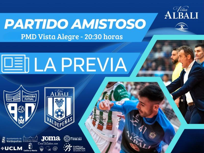 PREVIA | EL VIA ALBALI VALDEPEAS ABRE LA PRETEMPORADA VISITANDO CRDOBA