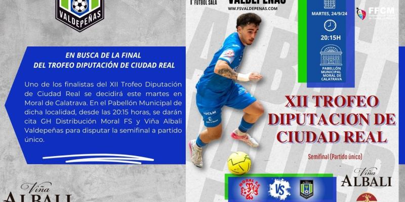 EN BUSCA DE LA FINAL DEL TROFEO DIPUTACIN DE CIUDAD REAL