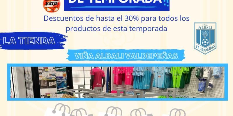 NOTICIA| LAS REBAJAS LLEGAN A LA TIENDA OFICIAL DEL VIA ALBALI VALDEPEAS